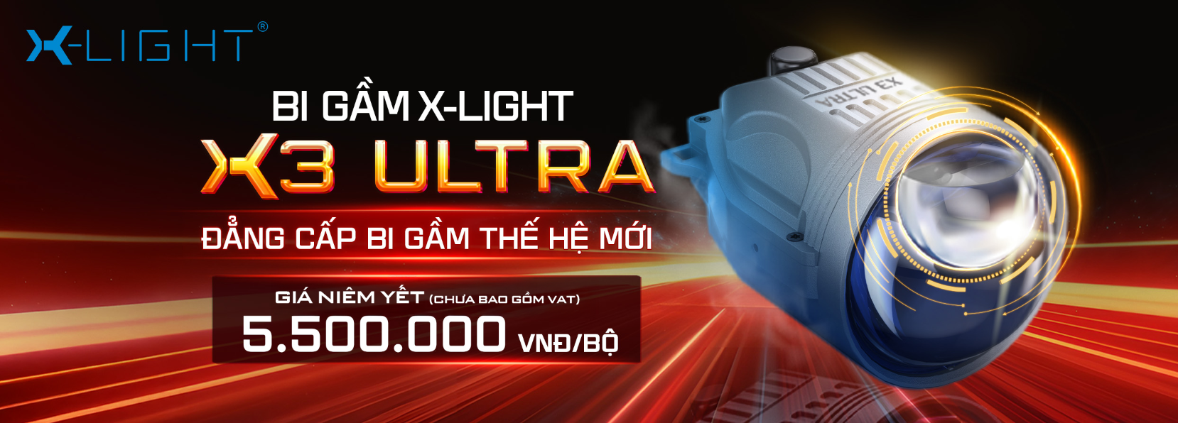 BI GẦM X-LIGHT X3 ULTRA