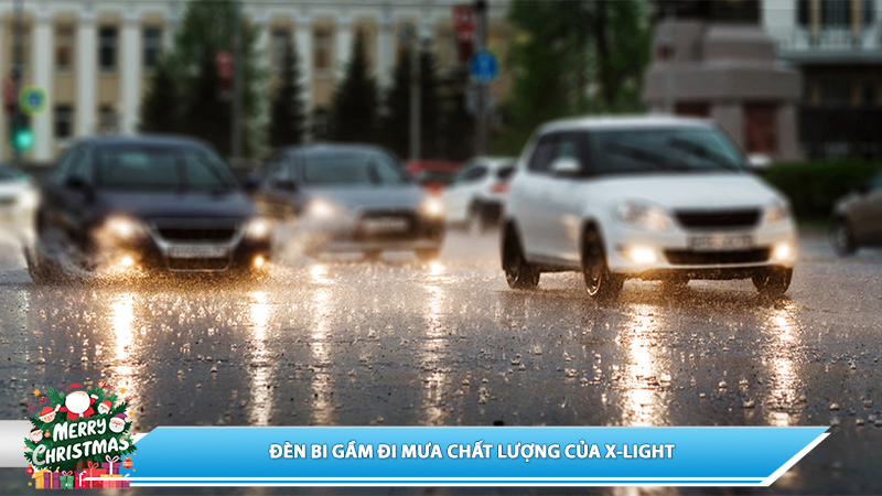 ĐÈN BI GẦM ĐI MƯA CHẤT LƯỢNG CỦA X-LIGHT