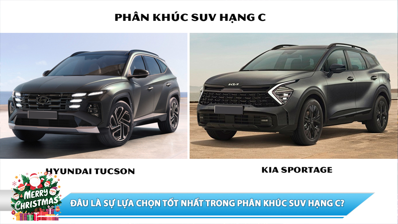 KIA SPORTAGE VÀ HYUNDAI TUCSON: ĐÂU LÀ SỰ LỰA CHỌN TỐT NHẤT TRONG PHÂN KHÚC SUV HẠNG C?