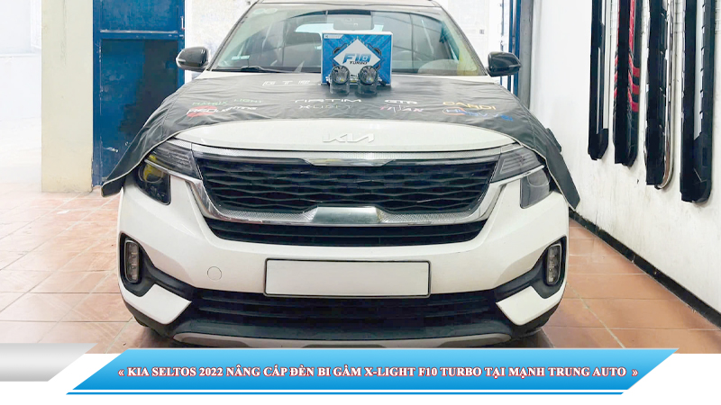 KIA SELTOS 2022 NÂNG CẤP ĐÈN BI GẦM X-LIGHT F10 TURBO TẠI MẠNH TRUNG AUTO - HÀ NỘI