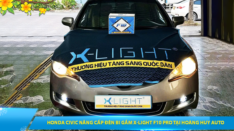 HONDA CIVIC NÂNG CẤP ĐÈN BI GẦM X-LIGHT F10 PRO TẠI HOÀNG HUY AUTO