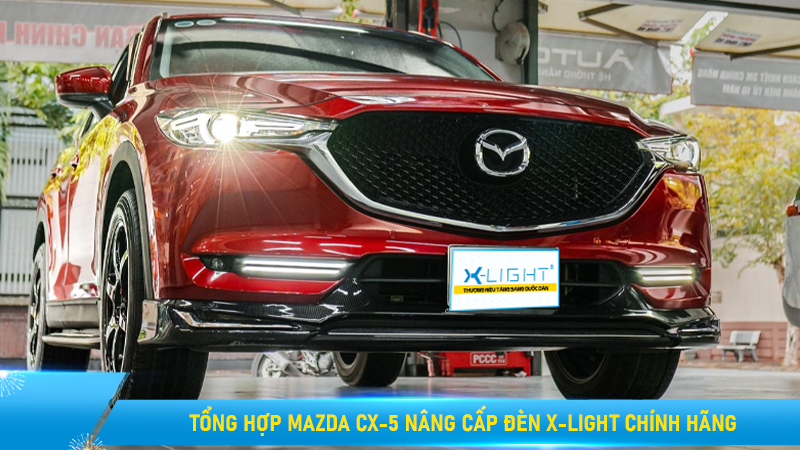 Tổng hợp Mazda CX-5 nâng cấp đèn X-Light chính hãng