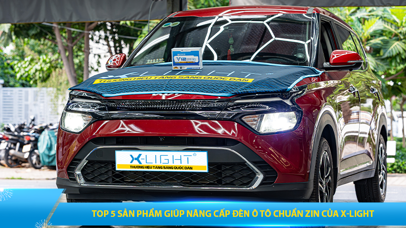 Top 5 sản phẩm giúp nâng cấp đèn ô tô chuẩn zin của X-Light