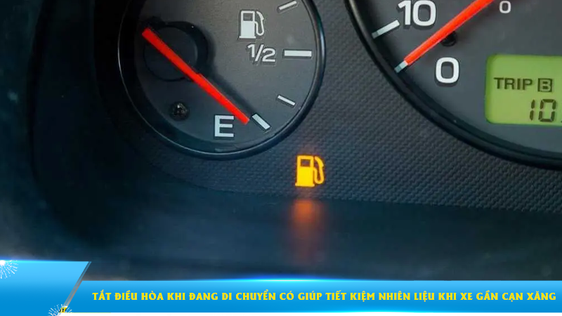 Tắt điều hòa khi đang di chuyển có giúp tiết kiệm nhiên liệu khi xe gần cạn xăng?
