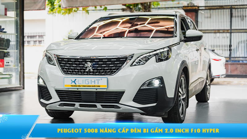 Peugeot 5008 2019 nâng cấp đèn bi gầm 2.0 inch - X-Light F10 Hyper