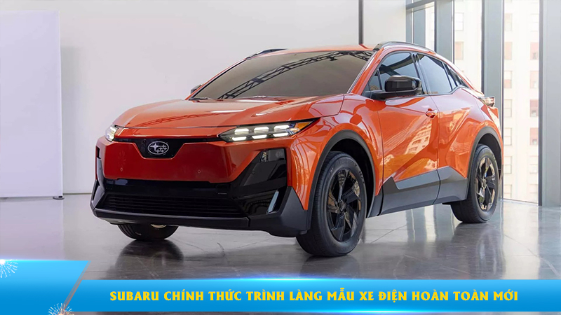 Subaru chính thức trình làng mẫu xe điện hoàn toàn mới: Đột phá công nghệ, thiết kế ấn tượng