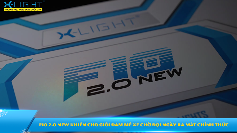 Chỉ vừa lộ diện, bi gầm X-Light F10 2.0 New đã khiến cho giới đam mê xe chờ đợi ngày ra mắt chính thức