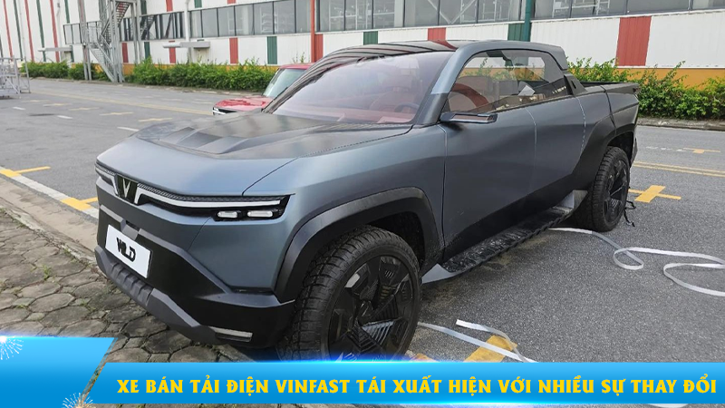 Xe bán tải điện VinFast tái xuất hiện với nhiều sự thay đổi