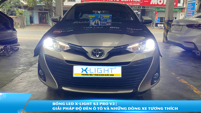 Bóng LED X-Light S3 Pro V2 | Giải pháp độ đèn ô tô và những dòng xe tương thích
