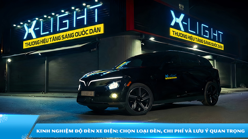 Kinh nghiệm độ đèn xe điện: Chọn loại đèn và lưu ý quan trọng