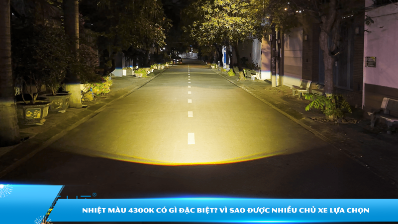 Nhiệt màu 4300K có gì đặc biệt? Vì sao được nhiều chủ xe lựa chọn