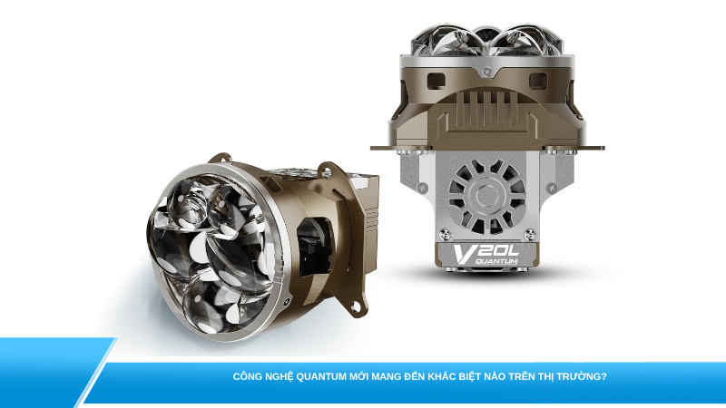 Công nghệ Quantum mới mang đến những khác biệt nào trên thị trường nâng cấp ánh sáng ô tô